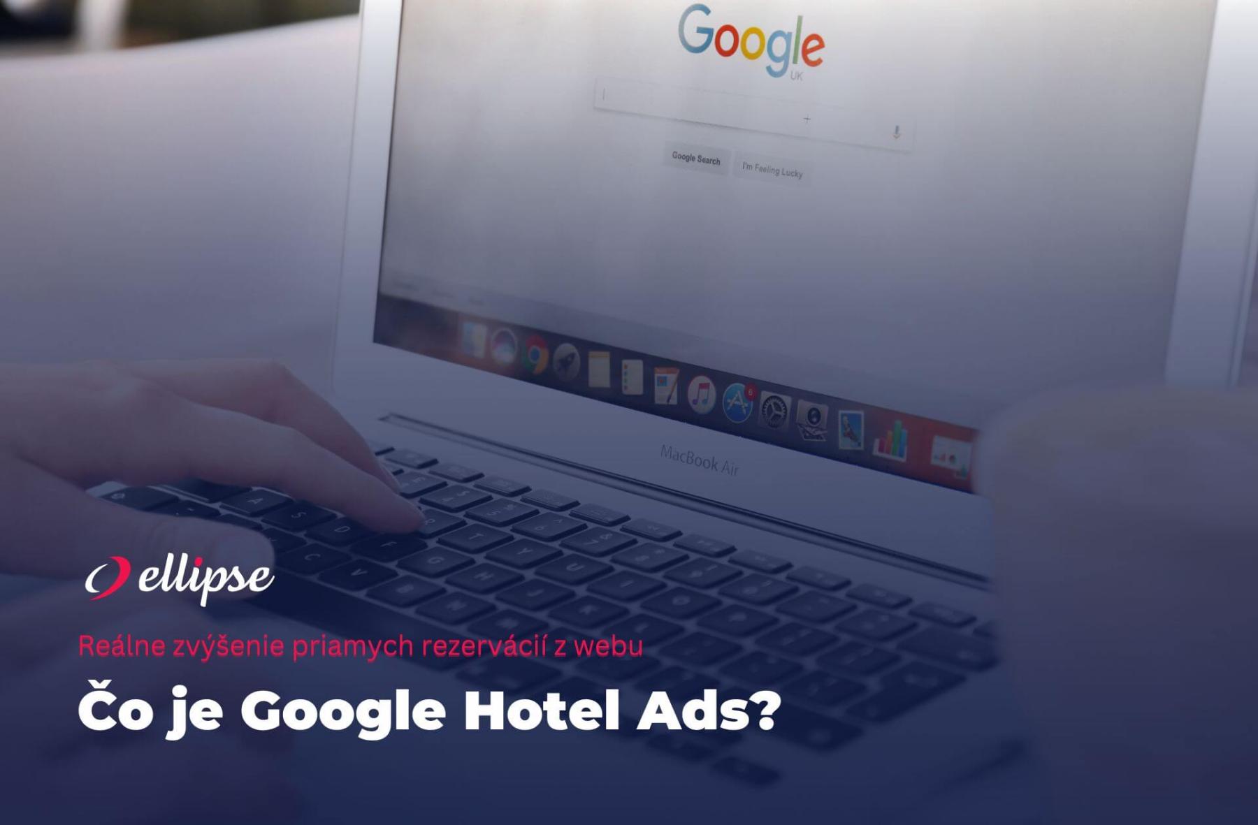 Google Hotel Ads a PPC kampane sa navzájom dopĺňajú
